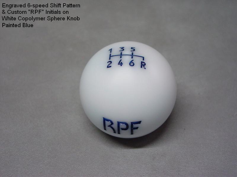 Custom Engravings on Copolymer Shift Knobs NASIOC